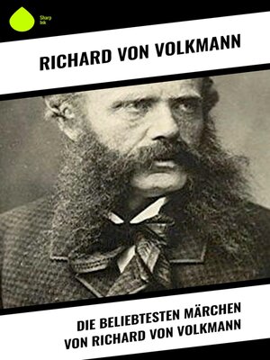 cover image of Die beliebtesten Märchen von Richard von Volkmann